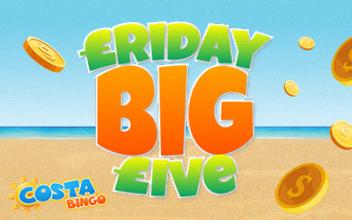 Friday Big Five Promo Every Week at Costa Bingo