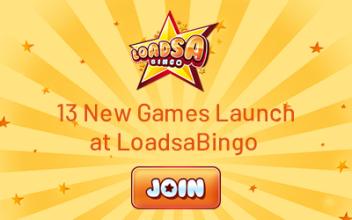LoadsaBingo Means Loadsa Fun with 13 New Games to Play!