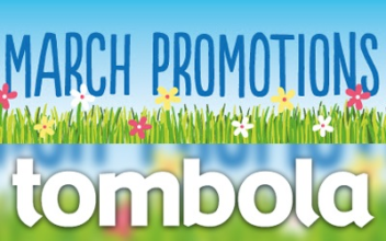 Check Out March Promos at tombola.co.uk